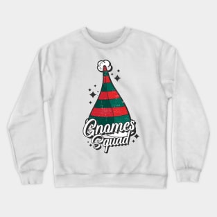 Gnomes Squad! Crewneck Sweatshirt